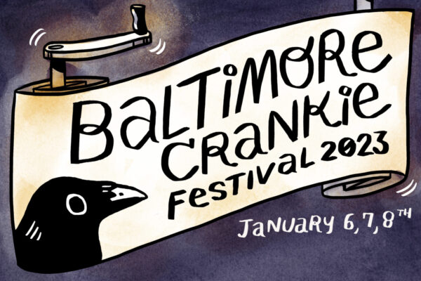 Baltimore Crankie Festival promotional image
